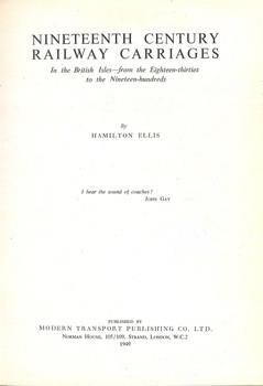 Nineteenth century railway carriages. In the British Isles, from the eighteen-thirties to the nineteen-hundreds